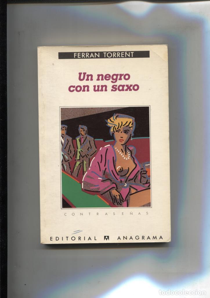 Libros: Un negro con un saxo - Ferran Torrent - Foto 1