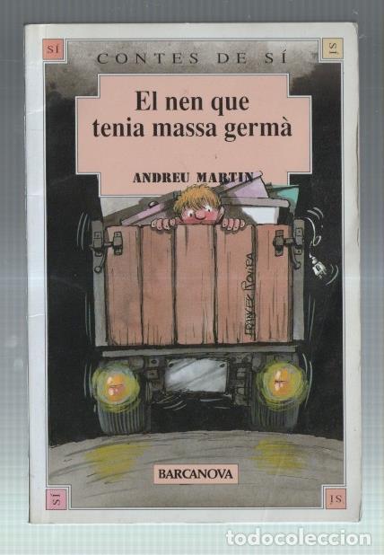 Libros: El nen que tenia massa germa - Andreu Martin - Foto 1