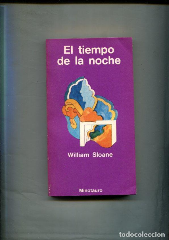 B&uuml;cher: Coleccion Otros Mundos: El tiempo de la noche - William Sloane