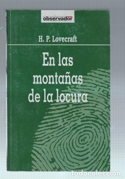 Libri di seconda mano: Coleccion El Observador numero 50: En las monta&ntilde;as de la locura - H.P.Lovecraft