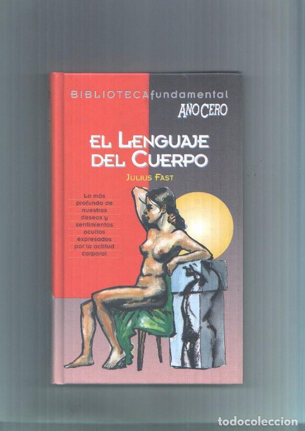 Libros: El lenguaje del cuerpo - Julius Fast - Foto 1