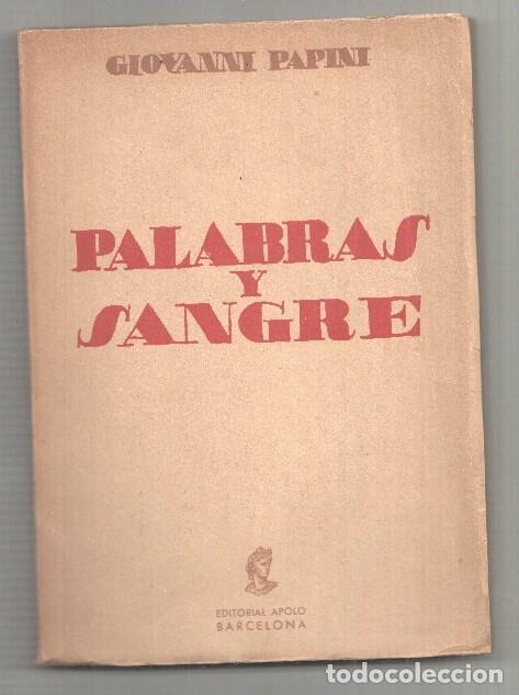 Libros: Palabras y sangre - Giovanni Papini - Foto 1
