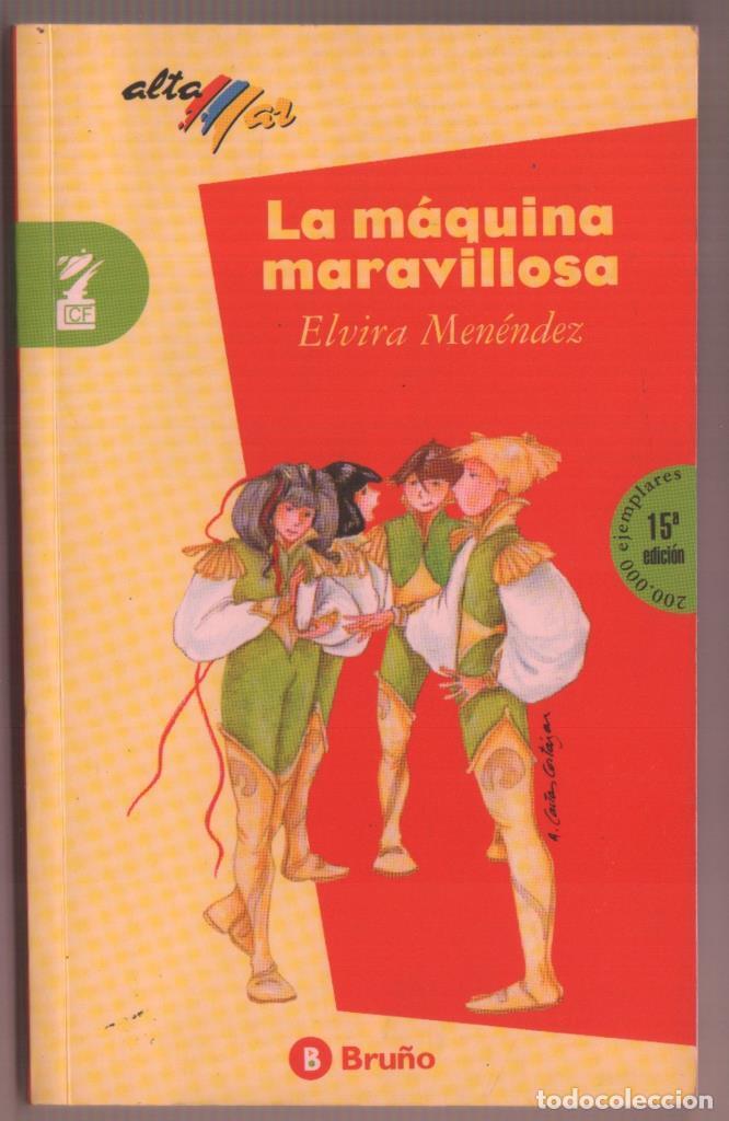 Libros: La maquina maravillosa - Elvira Menendez