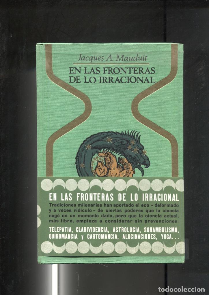 Libri di seconda mano: En las fronteras de lo irracional - Jacques A.Mauduit