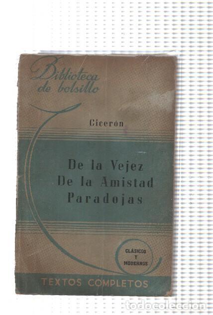 Libros: De la vejez de la amistad paradojas - Ciceron - Foto 1
