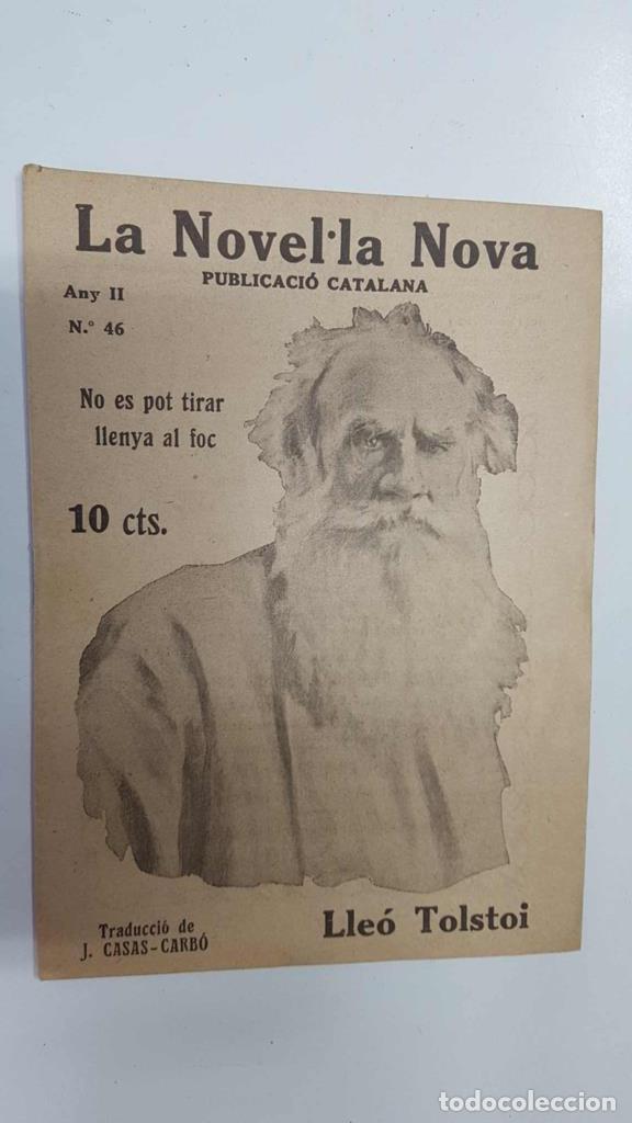 Libri di seconda mano: La novela nova numero 46: No es pot tirar llenya al foc - Lleo Tolstoi