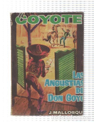 Libri di seconda mano: El Coyote de cid numero 103: Las angustias de Don Goyo - Jose Mallorqui