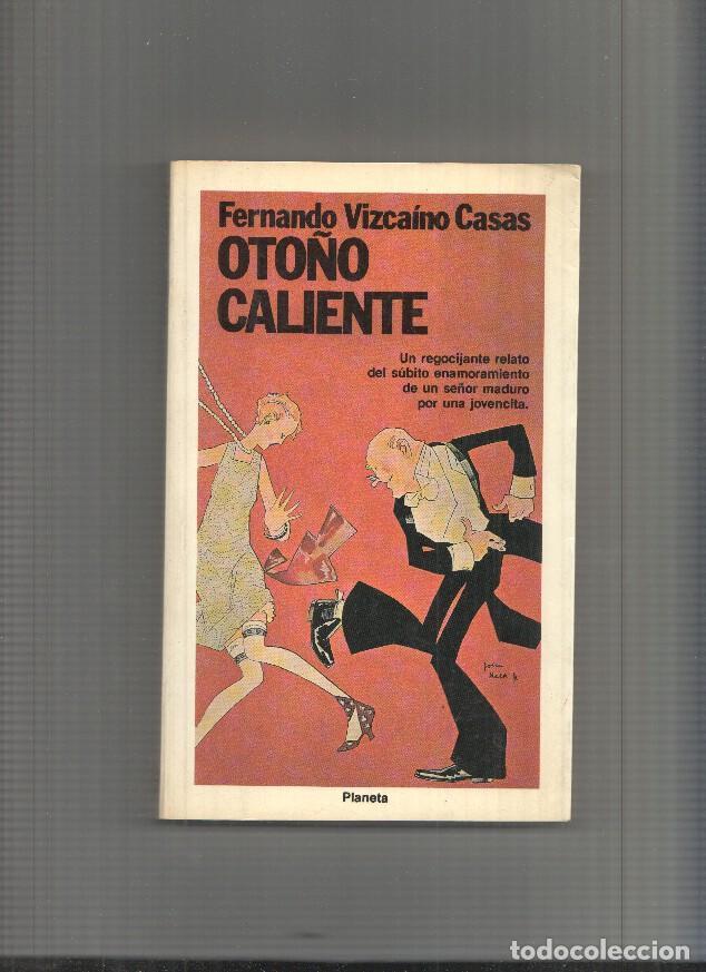 Livres: Oto&ntilde;o caliente - Fernando Vizcaino Casas