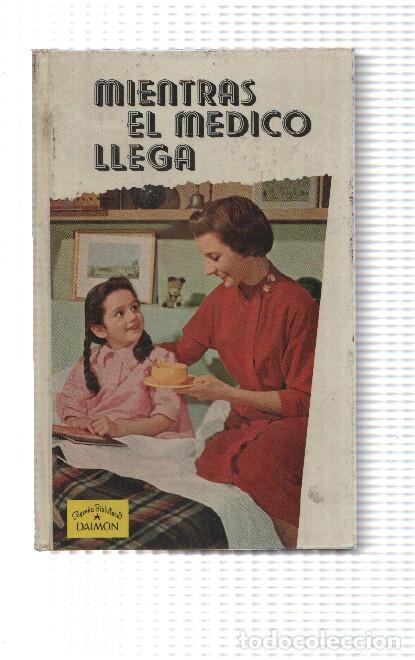 Libri di seconda mano: Mientras el medico llega - Dres. Amstrong y Hallock