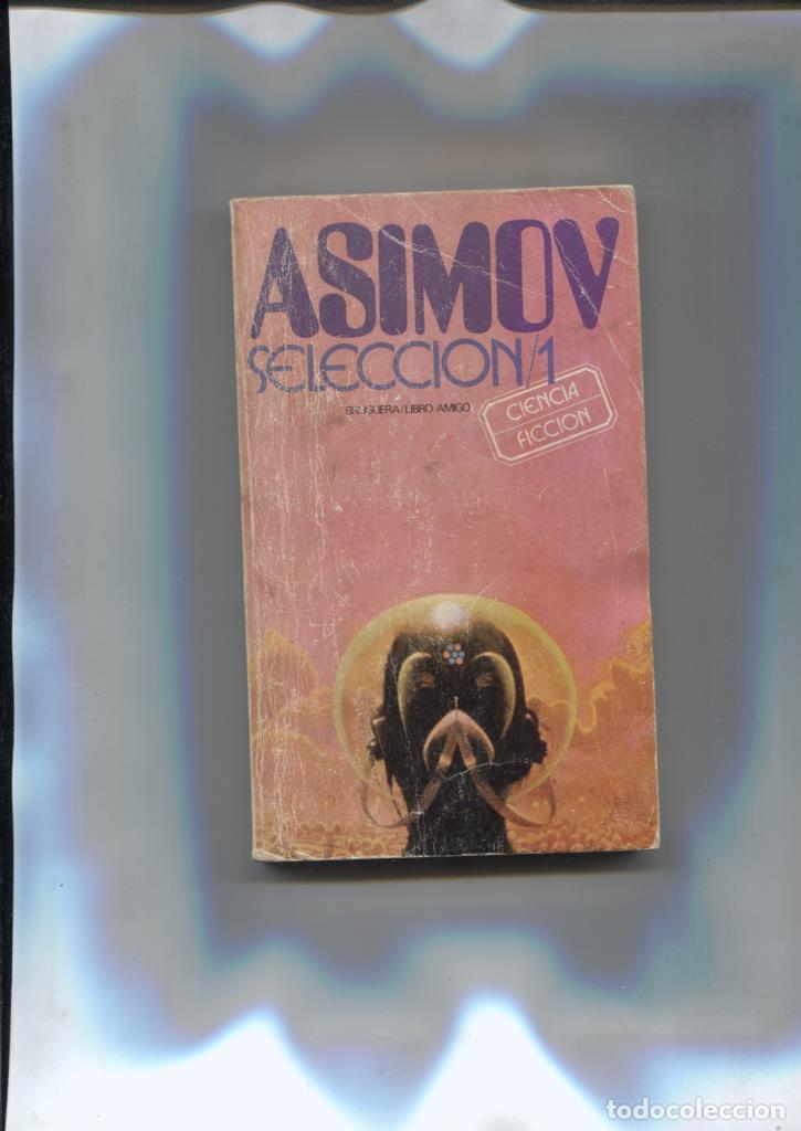 Livros em segunda m&atilde;o: Libro amigo numero 336: Asimov Seleccion 1 - Isaac Asimov