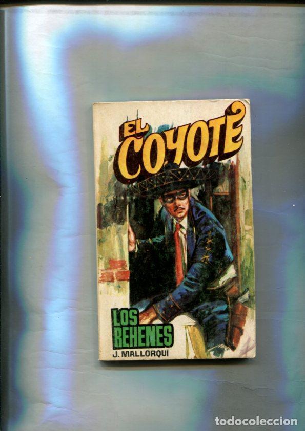 B&uuml;cher: Favencia: El Coyote numero 169: Los rehenes - Jose Mallorqui