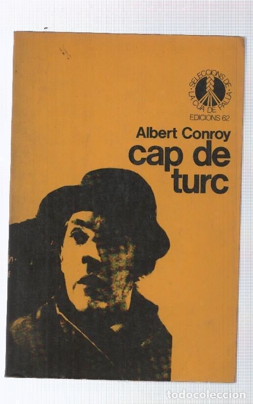 Libros: La cua de Palla numro 06: Cap de turc - Albert Conroy - Foto 1