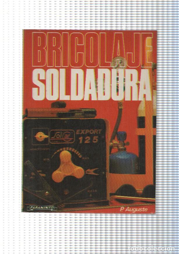 Libros: Bricolage soldadura - Pierre Auguste - Foto 1