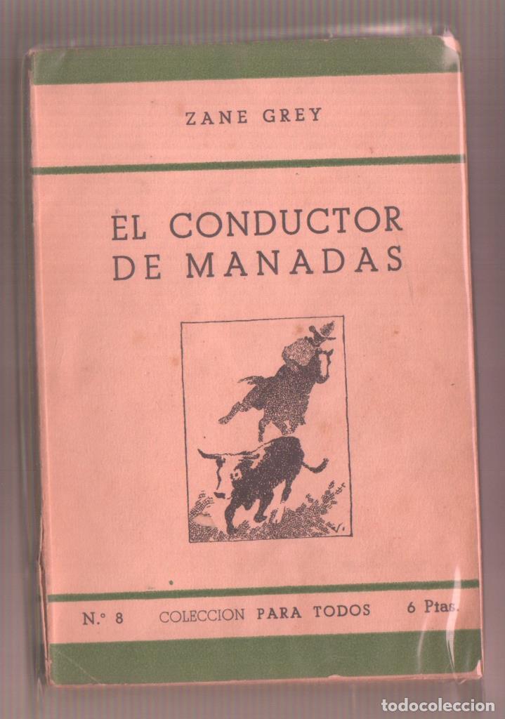 Libros: El conductor de Manadas - Zane Grey - Foto 1