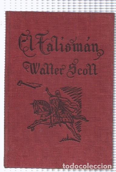 Libros: Famosas Novelas: El talisman - Walter Scott - Foto 1
