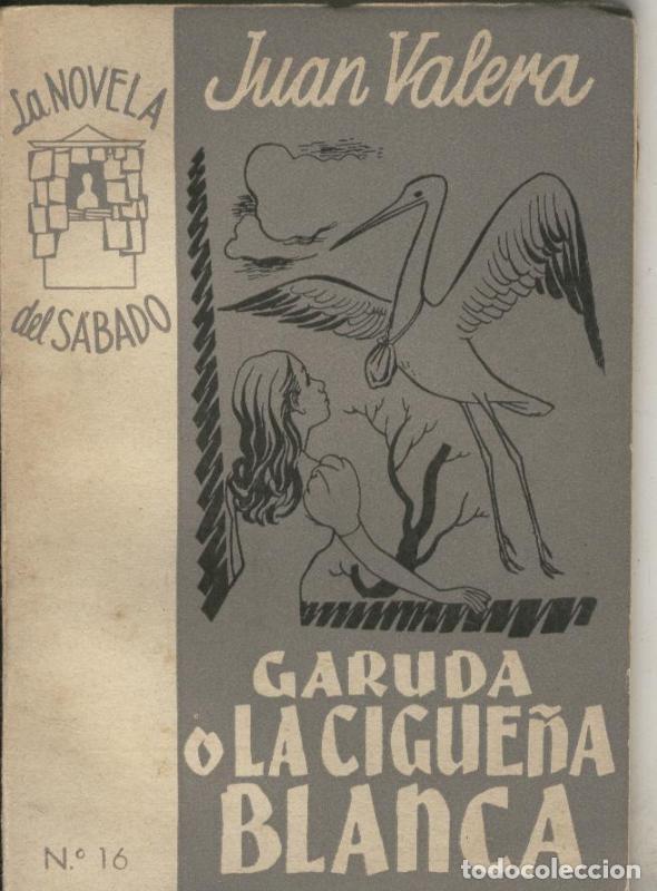 Livros em segunda m&atilde;o: Garuda o la cig&uuml;e&ntilde;a blanca - Juan Valera