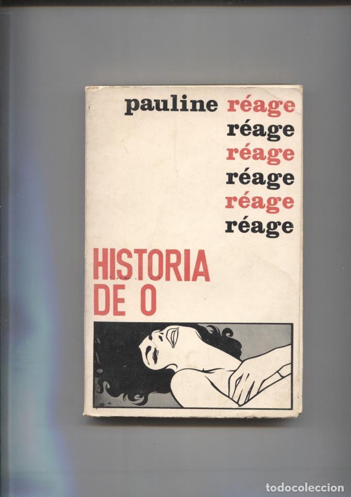 Libri di seconda mano: Historia de O - Pauline Reage