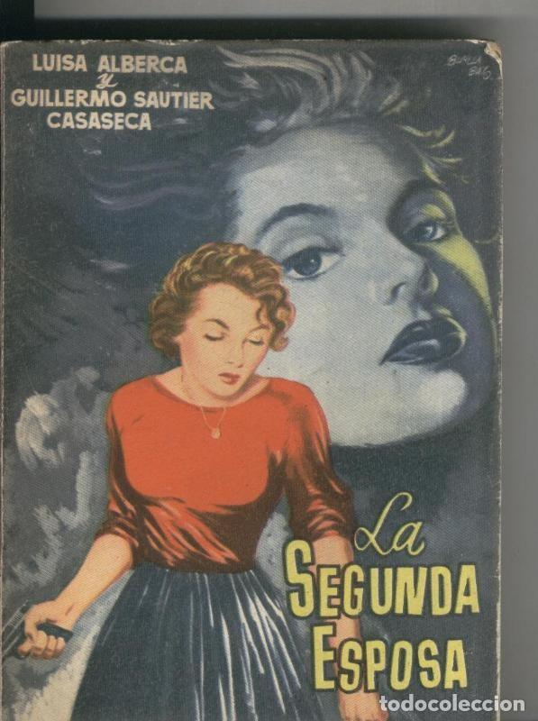 Libri di seconda mano: La segunda esposa - Luisa Alberca y Guillermo Sautier Casaseca