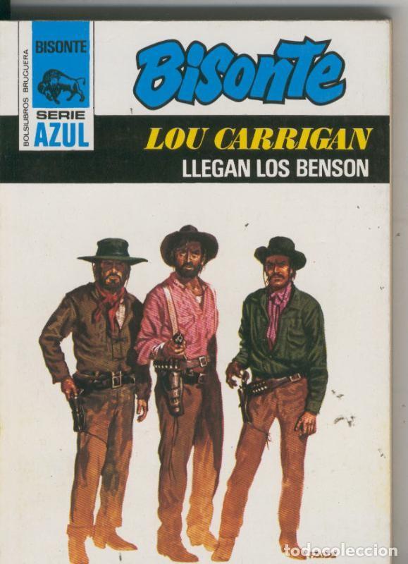 books: Bisonte serie azul numero 388: Llegan los Benson - Lou Carrigan