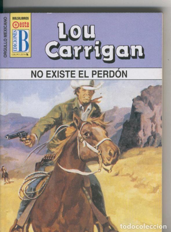 Libri di seconda mano: Orgullo Mexicano: No existe el perdon - Lou Carrigan