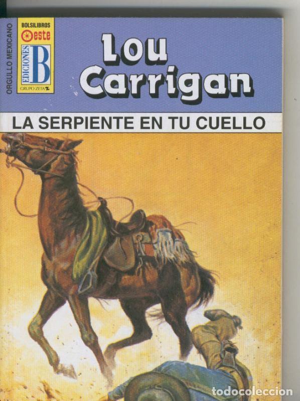 Libri di seconda mano: Orgullo Mexicano: La serpiente en tu cuello - Lou Carrigan