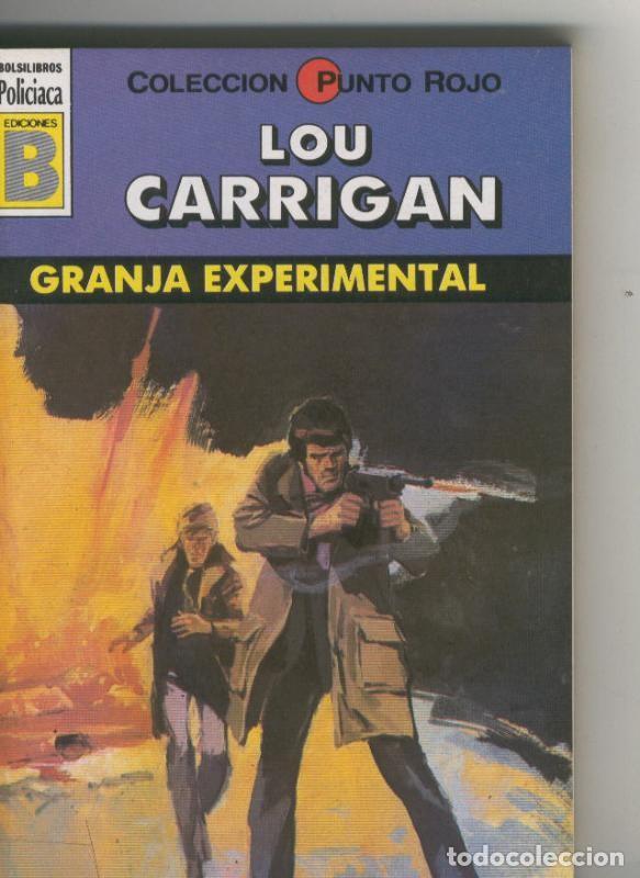 Libri di seconda mano: Punto Rojo: Granja experimental - Lou Carrigan