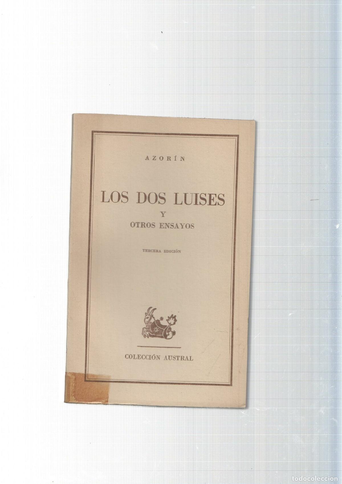 Libros: Coleccion Austral: Los dos Luises y otros ensayos - Azorin - Foto 2