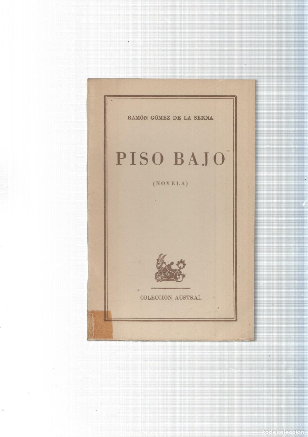 Libros: Coleccion Austral: Piso bajo - Ramon Gomez de la Serna - Foto 2
