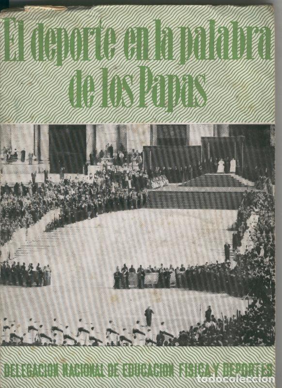 Libri di seconda mano: El deporte en la palabra de los papas - Alejandro Fernandez y Alvaro Capella