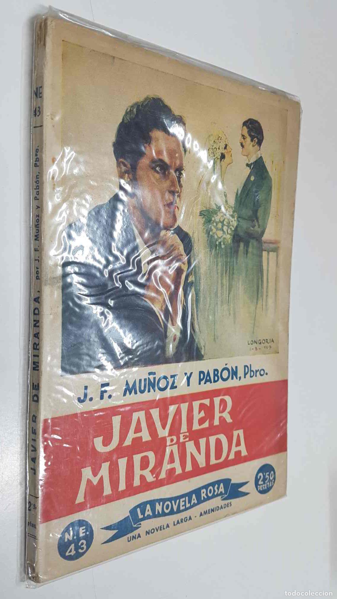 B&uuml;cher: La novela rosa: Javier de Miranda - J.F. Mu&ntilde;oz y Pabon, Pbro.