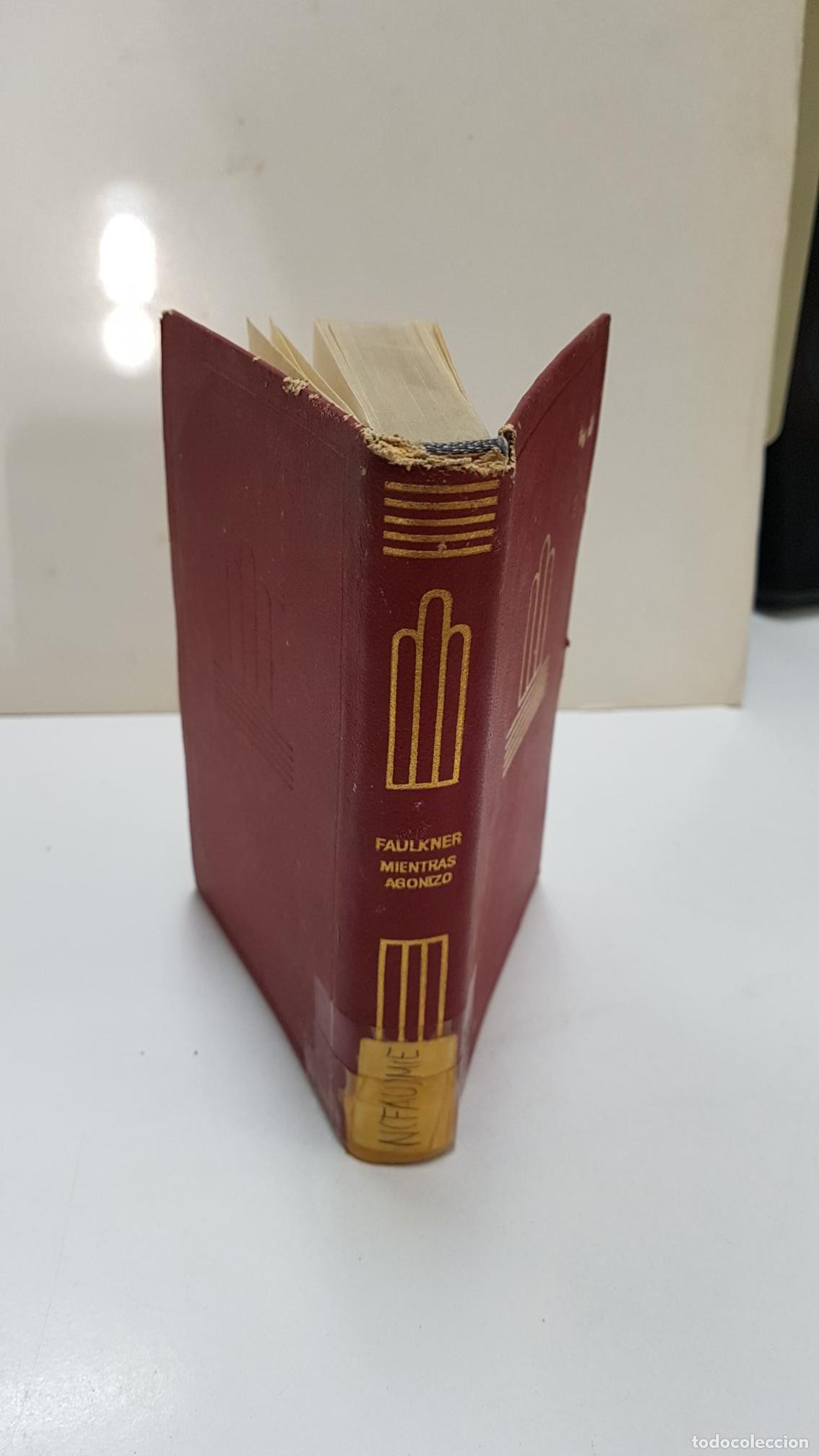 Libros: Coleccion Crisol: Mientras agonizo - William Faulkner - Foto 2