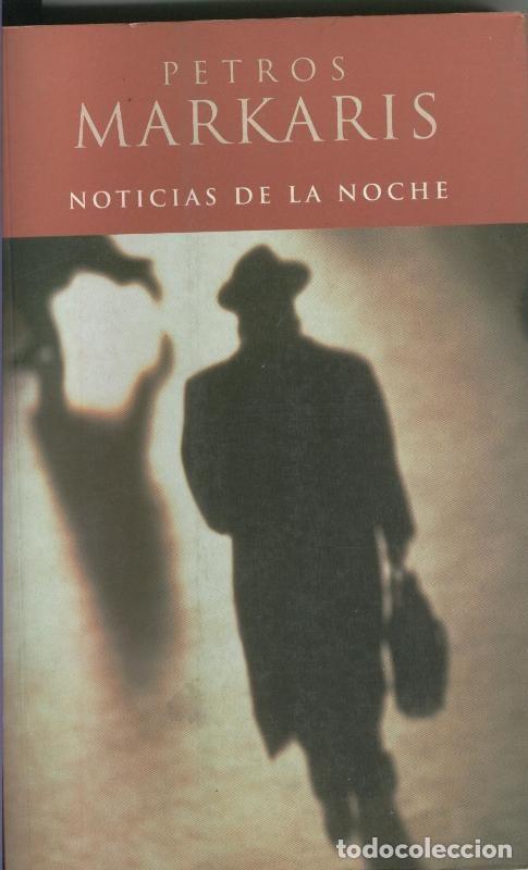 Libri di seconda mano: Noticias de la noche - Petros Markaris