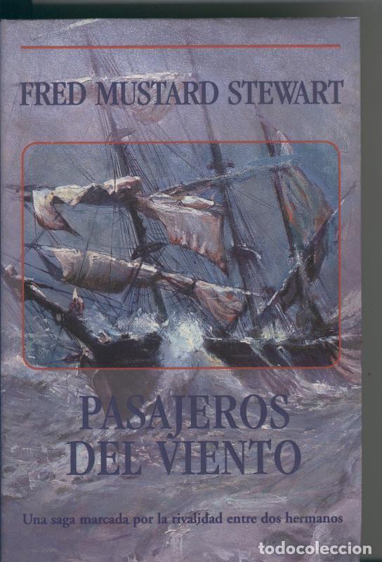 Libros: Pasajeros del viento - Fred Mustard Stewart - Foto 1