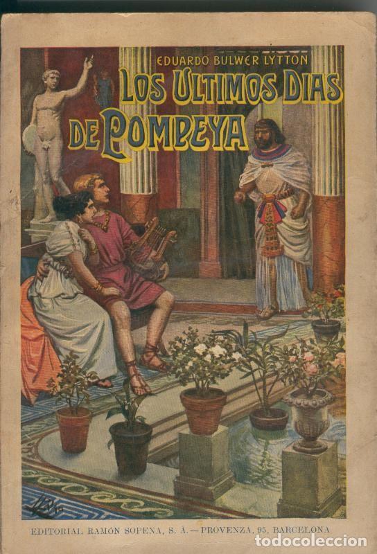 Libros: Biblioteca de Grandes Novelas: Los ultimos dias de Pompeya - Eduardo Bulwer Lytton