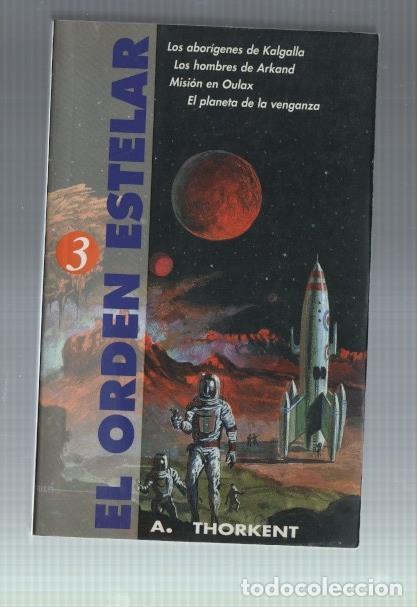 Libri di seconda mano: El Orden estelar volumen 3 - A. Thorkent