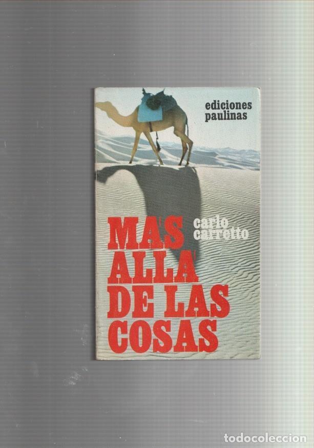 Libri di seconda mano: Mas alla de las cosas - Carlo Carretto