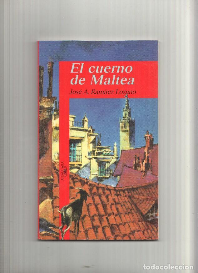 B&uuml;cher: El cuerno de Maltea - Jose A. Ramirez Lozano