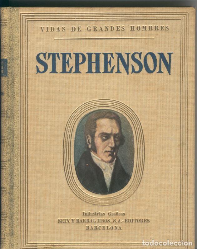 books: Vidas de grandes hombres: Stephenson - Juan Palau Vera