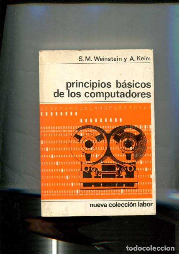Libros: Principios basicos de los computadores - S.M. Weinstein y A. Keim - Foto 1