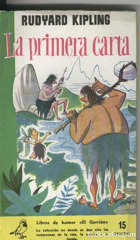 Libros: Coleccion El Gorrion numero 56: La primera carta - Rudyard Kipling