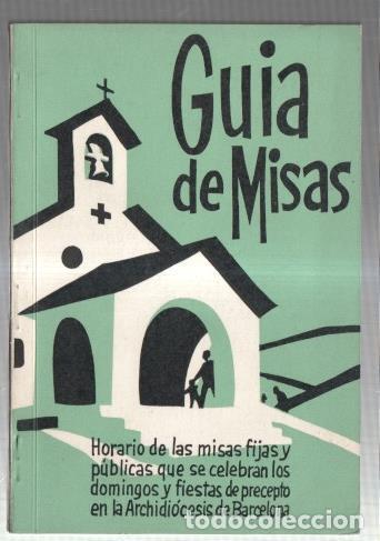 Libros: Guia de Misas en la Archidiocesis de Barcelona - Varios - Foto 1