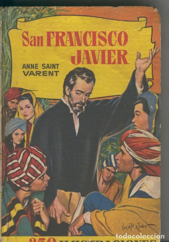 B&uuml;cher: San Francisco Javier - Anne Saint Varent, dibujos: Luis Casamitjana