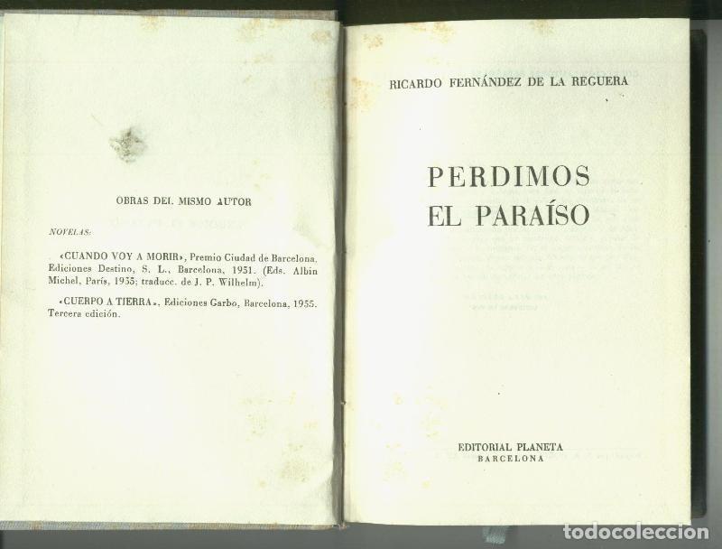 Libri di seconda mano: Porque perdimos el paraiso - Ricardo Fernandez de la Reguera