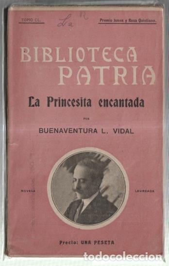 Libri di seconda mano: Biblioteca Patria numero 150: La princesita encantada - Buenaventura L.Vidal