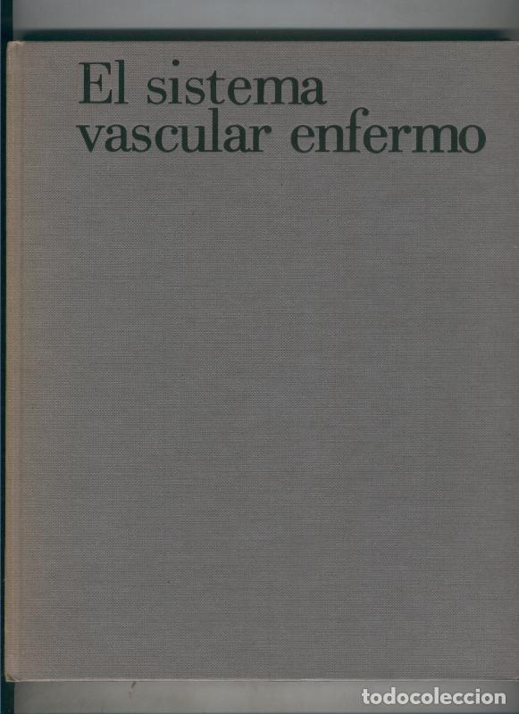 Libros: El sistema vascular enfermo - Varios - Foto 1