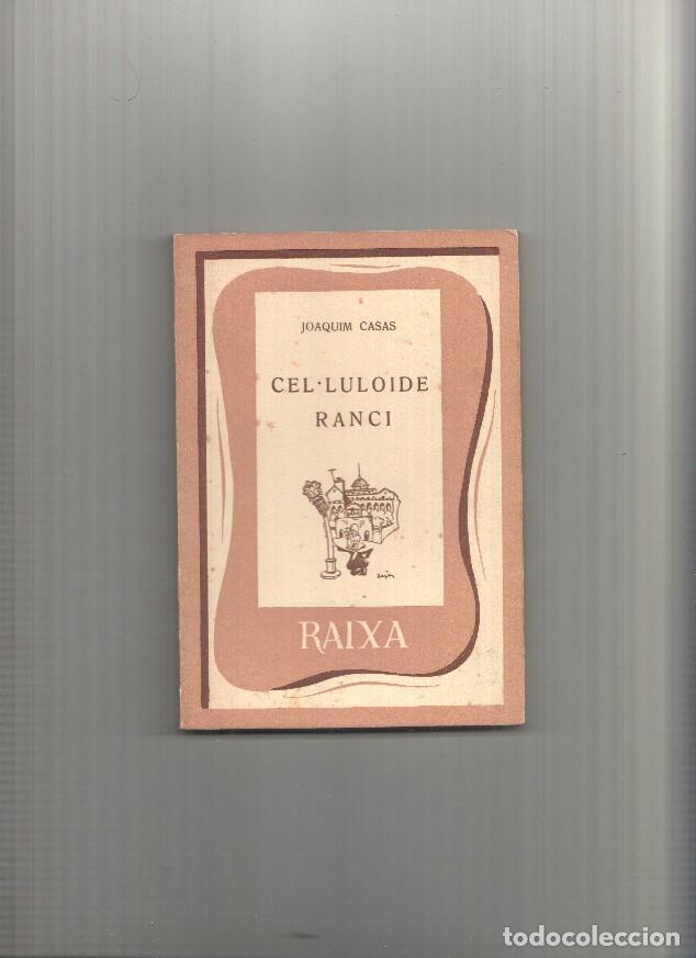 B&uuml;cher: Coleccion Raixa numero 26: Cel luloide Ranci - Joaquim Casas