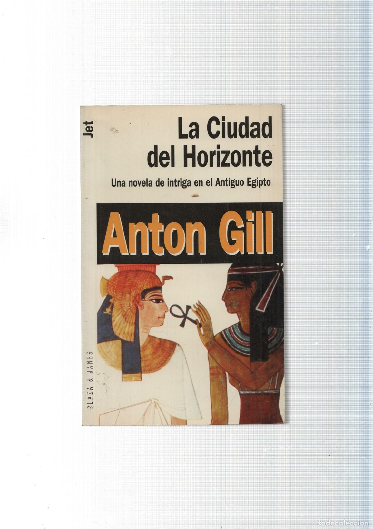 Libros: La ciudad del Horizonte - Anton Gill - Foto 1