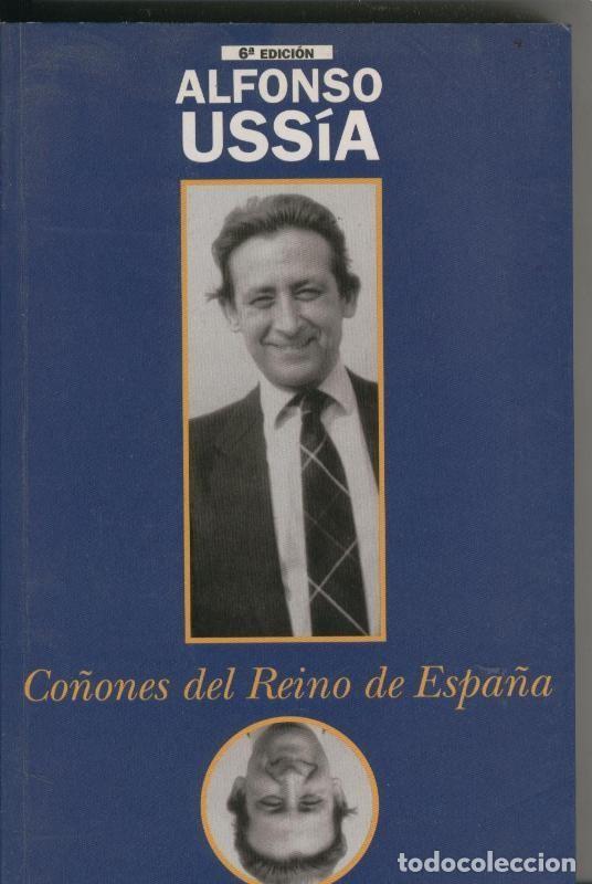 Libros: Co&ntilde;ones del Reino de Espa&ntilde;a - Alfonso Ussia