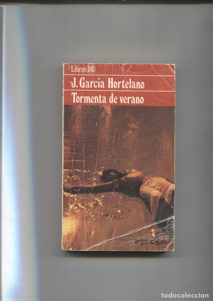 Libros: Tormenta de verano - J. Garcia Hortelano - Foto 1