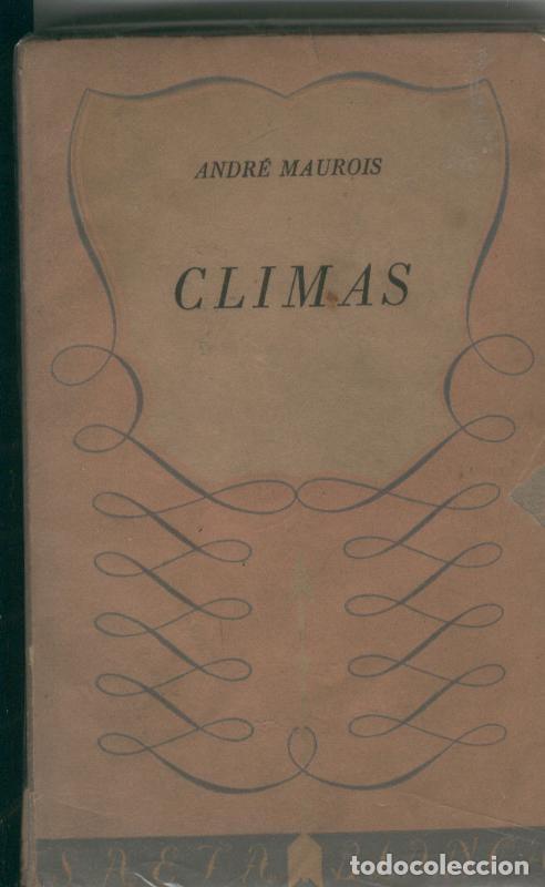 Libros: Saeta Blanca: Climas - Andre Maurois - Foto 1